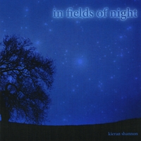 Kieran Shannon : In Fields of Night