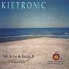 KIETRONIC: Mr Kie & Eddy.B