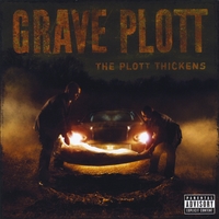 Killa C Presents Grave Plott With Liquid Assassin : The Plott Thickens