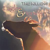 THE KILLENS: Eagles & Horses