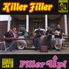 KILLER FILLER: Filler Up!