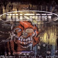 Killsport : Murder For Fun And Profit