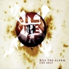 KILL THE ALARM: Fire Away