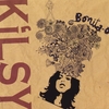 KILSY: Bonita O!