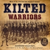 ANDY REDMOND: Kilted Warriors