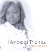 KIMBERLY THOMAS: Now I Can Live