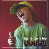The Kimberly Trip : You'll Get Nothing...and LIKE it!