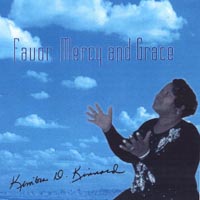Kimbra Kinnard : Favor, Mercy and Grace