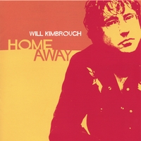 Will Kimbrough : Home Away