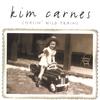 KIM CARNES: Chasin' Wild Trains