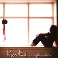 KIM FAST: Missing the Mistletoe