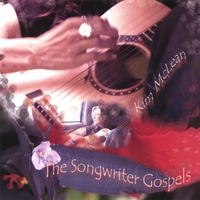 KIM MCLEAN: The Songwriter Gospels