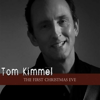 Tom Kimmel : The First Christmas Eve