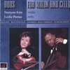 NAMYUN KIM & LESLIE PARNAS: Duos for Violin and Cello