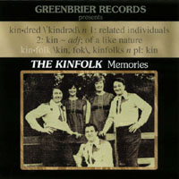 The Kinfolk : Memories