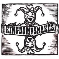 Kingdom Of Snakes : Kingdom Of Snakes