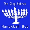 King Kobras: Hanukkah  Bop