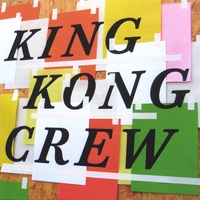 King Kong Crew : Reincarnation of fools