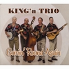 KING'N TRIO: Comin' Round Again