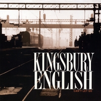 Kingsbury English : Can't Let Go