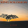 KING SOLOMON: Zion
