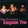 KINGSTON TRIO: The Extreme