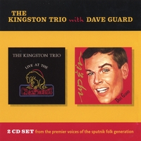 The Kingston Trio : The Kingston Trio With Dave Guard