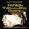 King Yellow Man: King Yellow Man Mash-up Chicago