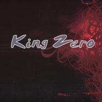 King Zero : King Zero