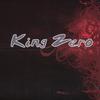 KING ZERO: King Zero