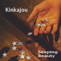 Kinkajou : Seeping Beauty