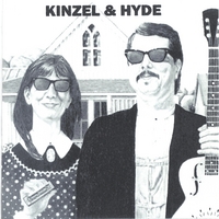 Kinzel & Hyde : Still Alive In America