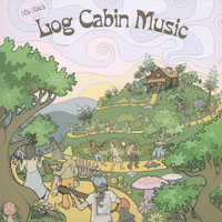 Kip Kale : Kip Kale's Log Cabin Music