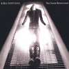 KIRA FONTANA: The Inner Revolution