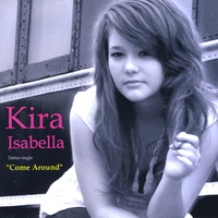 Kira Isabella : Come Around