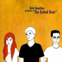 Kirk Hamilton : The Exited Door