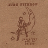 KIRK WITHROW: Yesterday Will Be Better