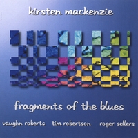 Kirsten Mackenzie : Fragments of the Blues