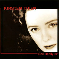 KIRSTEN THIEN: She Really Is