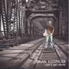 BRIAN KISSINGER: Can't Get Away