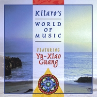 Kitaro : World Of Music