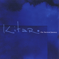 Kitaro : An Ancient Journey (2 Disc Set)