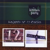THE KITCHEN PARTY: Knights At 12 Oaklea