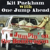 Kit Packham & One Jump Ahead: Jumpin