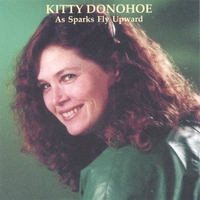Kitty Donohoe : As Sparks Fly Upward