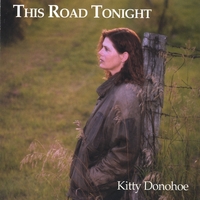 Kitty Donohoe : This Road Tonight