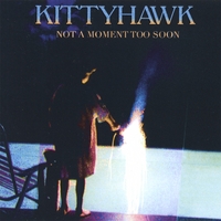 KITTYHAWK: Not a Moment Too Soon