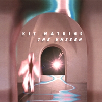 Kit Watkins : The Unseen
