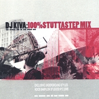 Dj Kiva : Early Spring:100% Stuttastep Mix
