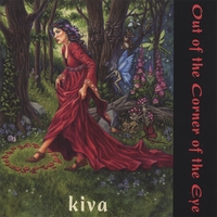 KIVA : Out of the Corner of the Eye